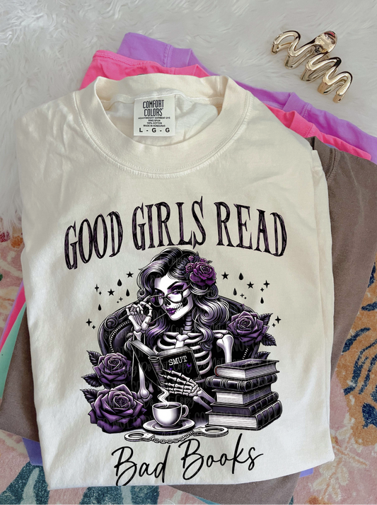 GOOD GIRLS READ BAD BOOKS