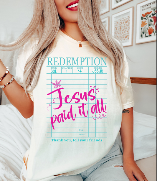 Woman wearing beige Jesus Paid It All t-shirt with redemption receipt design
 Christian faith-based graphic tee inspired by Colossians 1:14
Religious t-shirt for church, Bible study, and inspirational gifts