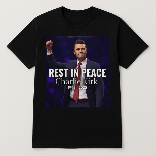 Black T-shirt with full-front print reading Rest in Peace Charlie Kirk 1993–2025.