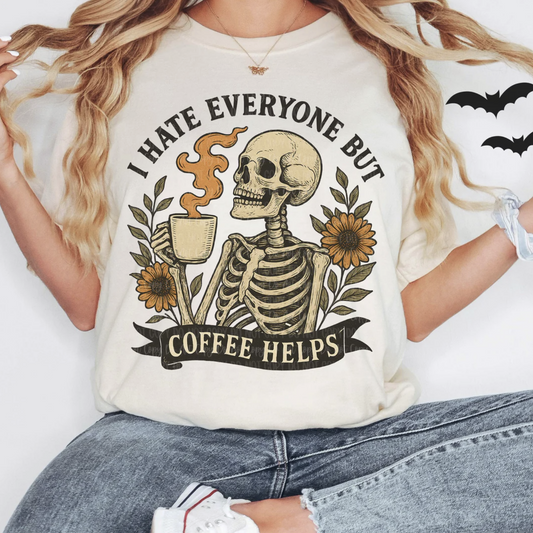 "I Hate Everyone But Coffee Helps skeleton graphic t-shirt"

"Funny coffee lover tee with skeleton and sunflowers"

"Sarcastic spooky coffee graphic shirt unisex"