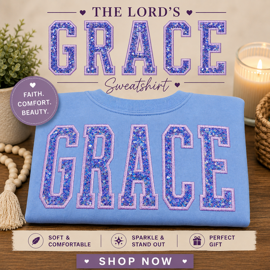 The Lord’s Grace Sequin Sweatshirt