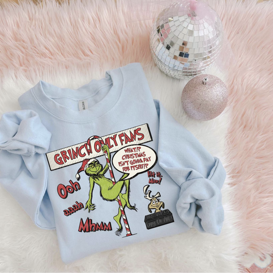 "Grinch OnlyFans Christmas sweatshirt funny holiday sweater"

"Funny Grinch parody crewneck for Christmas parties"

"Light blue Christmas sweatshirt with Grinch comic design"