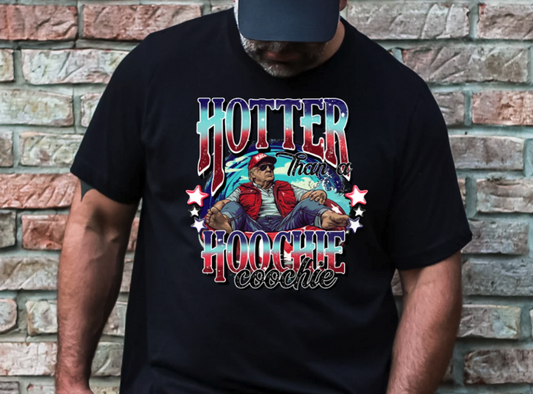 HOTTER THAN A HOOCHIE TRUMP