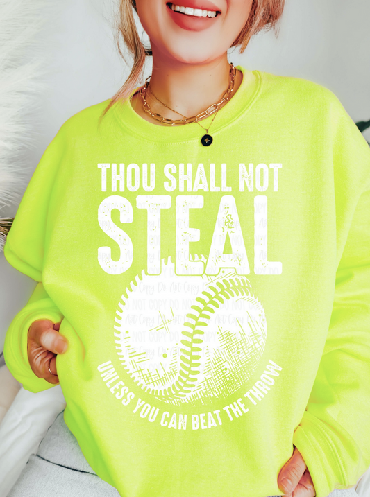 THOU SHALL NOT STEAL