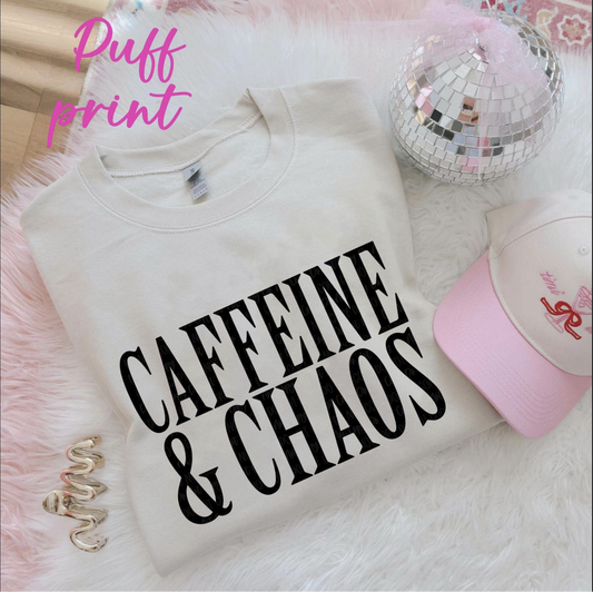 CAFFEINE & CHAOS - PUFF PRINT