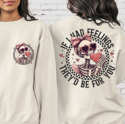 IF I HAD FEELINGS